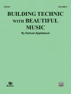 Building Technic with Beautiful Music Book 2 