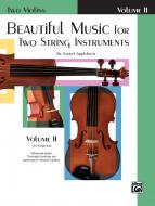 Beautiful Music for Two String Instruments Vol. 2 
