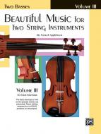 Beautiful Music For Two String Instruments Book 3 