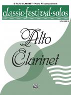Classic Festival Solos (E-Flat Alto Clarinet) Vol. 2 