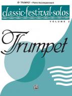 Classic Festival Solos (B-Flat Trumpet) Vol. 2 