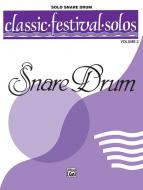 Classic Festival Solos (Snare Drum) Vol. 2 