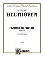 Egmont Overture, Op. 84 