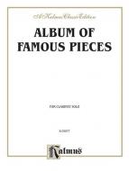 Album Of Famous Pieces For Clarinet 