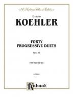 40 Progressive Duets Op. 55 Standard