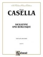 Sicilienne and Burlesque Standard