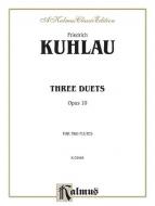 Three Duets for Two Flutes, Op. 10 