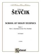 School Of Violin Technics, Op. 1 Vol. 1 Standard