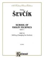 School Of Violin Technics, Op. 1 Vol. 3 Standard
