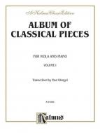 Album Of Classical Pieces Vol. 1 