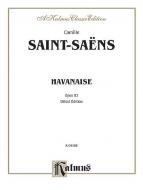 Havanaise, Op. 83 (Urtext) Standard