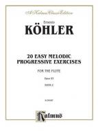 20 Easy Melodic Progressive Exercises, Op. 93 Vol. 2 Standard