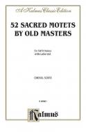 52 Sacred Motets by Old Masters 