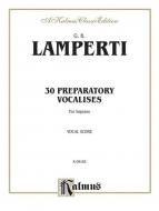 30 Preparatory Vocalises 