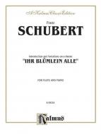 Introduction and Variations on A Theme 'Ihr Blümlein Alle, ' Op. 160 Standard