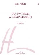 Du rythme à l'expression 1 