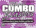 More Combo Blasters For Pep Band 