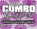 More Combo Blasters For Pep Band 