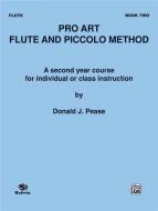 Pro Art Flute and Piccolo Method Book 2 