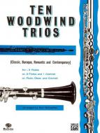 Ten Woodwind Trios 