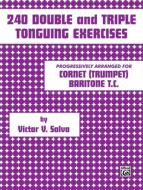 240 Double and Triple Tonguing Exercises 