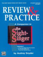 The Sight-Singer: Review & Practice 