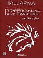 12 Danses roumaines de Transylvanie 