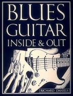 Blues Guitar Inside & Out 