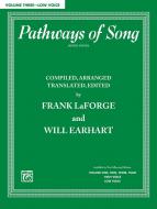 Pathways of Song Vol. 3 