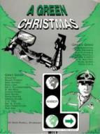 A Green Christmas (An Environmental Musical) 