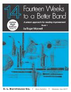 Fourteen Weeks To A Better Band Book 1 