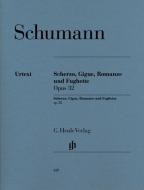 Scherzo, Gigue, Romanze und Fughette op. 32 
