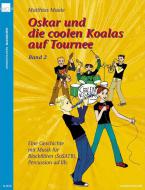 Oskar und die coolen Koalas auf Tournee ( 2) 