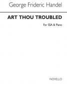 Art Thou Troubled 