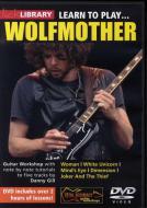 Learn To Play Wolfmother 