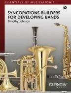 Syncopations Builders for Developing Bands 