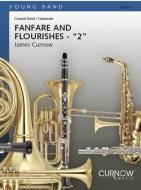 Fanfare and Flourishes 