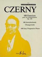 100 Exercices pour les commençants op. 139 