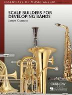 Scale Builders for Developing Bands 