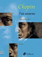 3 Nocturnes op. 9 