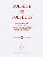 Solfège des Solfèges (1B) (avec accomp.) 
