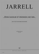 Denn dasselbe ist Erkennen und sein 