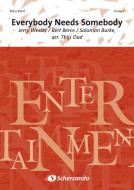 Everybody Needs Somebody 