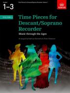 Time Pieces For Descant/Soprano Recorder Vol. 1 
