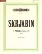 3 Morceaux op. 2 