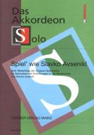 Spiel' wie Slavko Avsenik! 