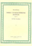 Three Characteristic Dances op. 14 
