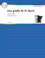 Das große M III-Buch für Akkordeon M III Standard