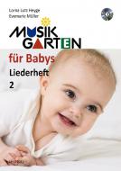 Musikgarten für Babys: Liederbuch 2 