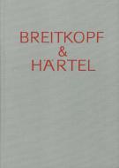 Breitkopf & Härtel - Gedenkschrift und Arbeitsbericht 1 